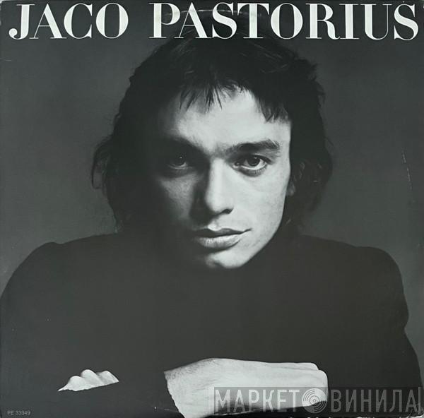 Jaco Pastorius  - Jaco Pastorius
