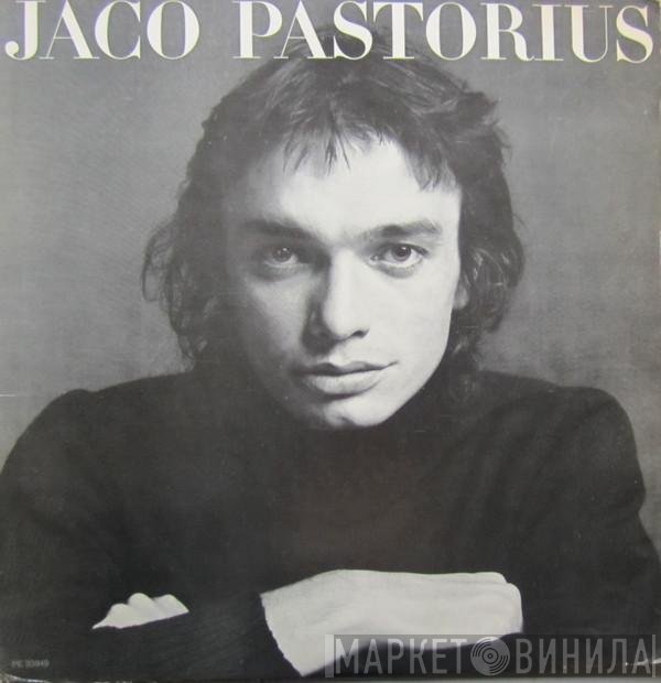 Jaco Pastorius  - Jaco Pastorius
