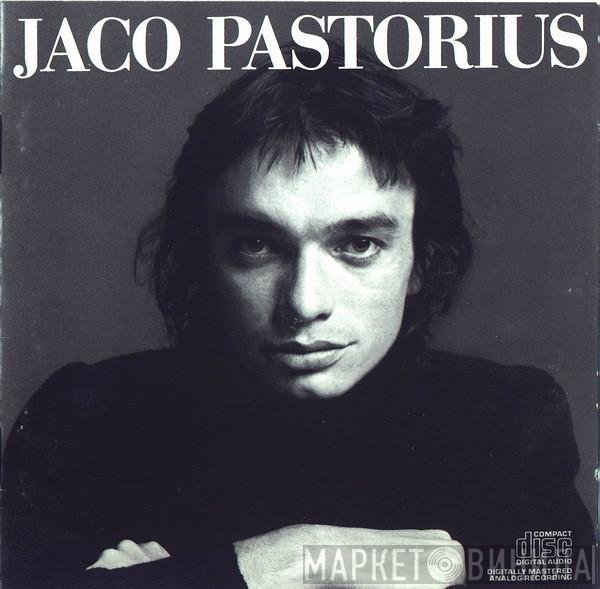 Jaco Pastorius  - Jaco Pastorius