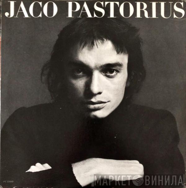 Jaco Pastorius  - Jaco Pastorius
