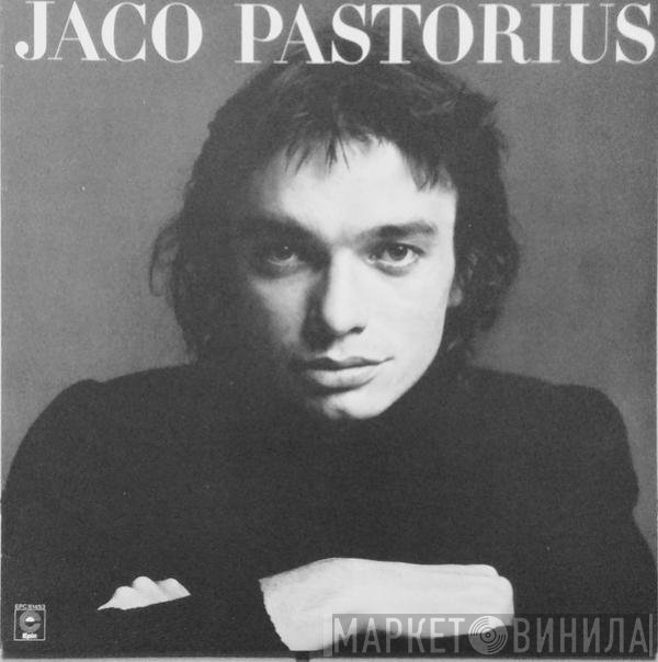 Jaco Pastorius  - Jaco Pastorius