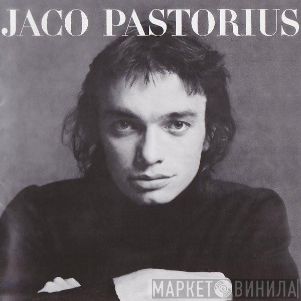 Jaco Pastorius  - Jaco Pastorius