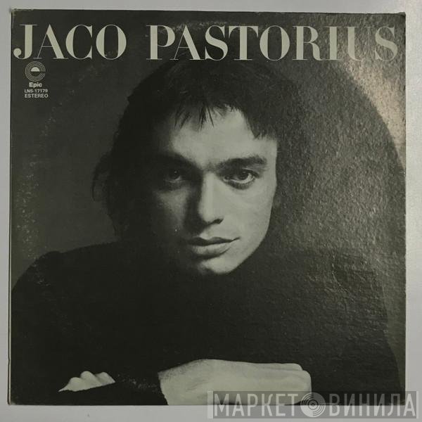 Jaco Pastorius  - Jaco Pastorius