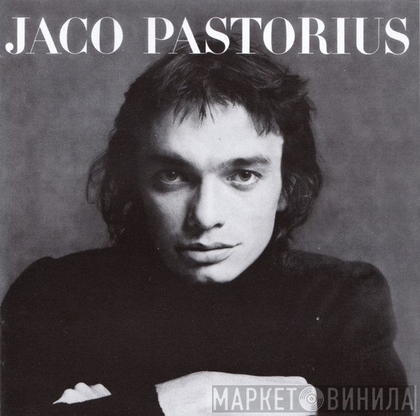 Jaco Pastorius - Jaco Pastorius
