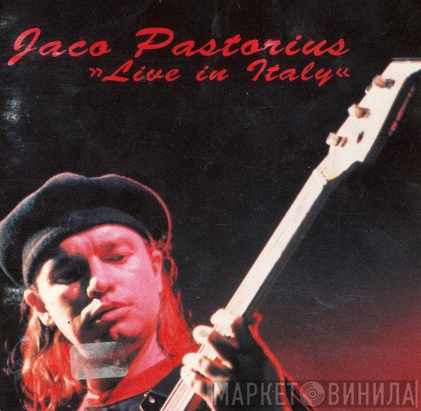 Jaco Pastorius  - Live In Italy