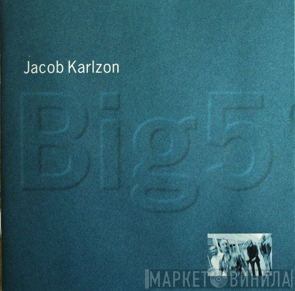 Jacob Karlzon - Big5