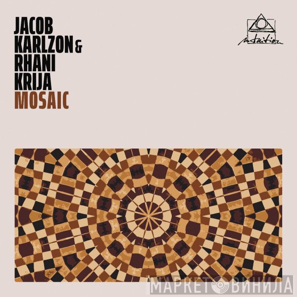 Jacob Karlzon, Rhani Krija - Mosaic