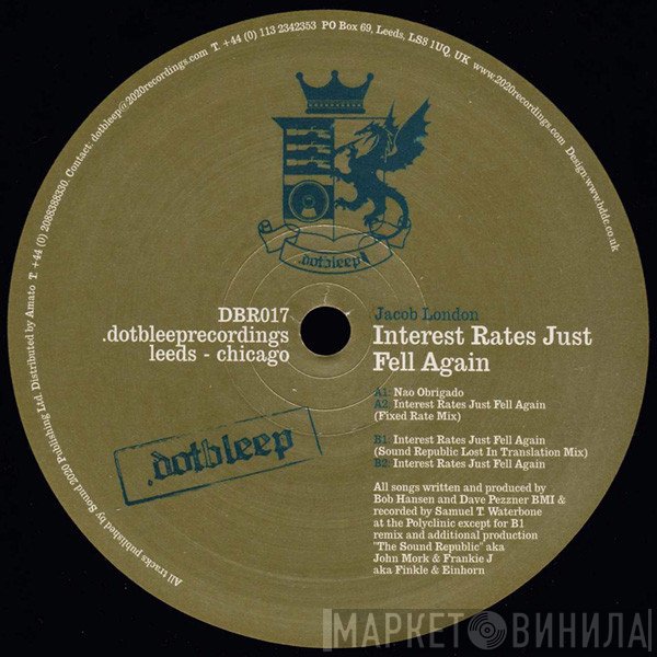 Jacob London  - Interest Rates Just Fell Again