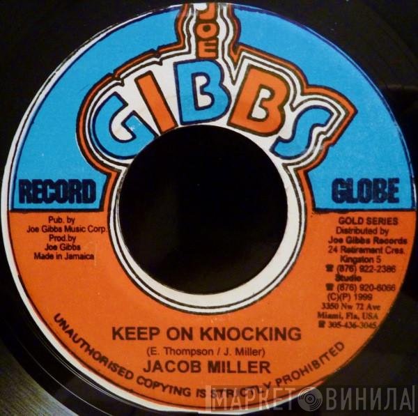 Jacob Miller  - Keep On Knocking