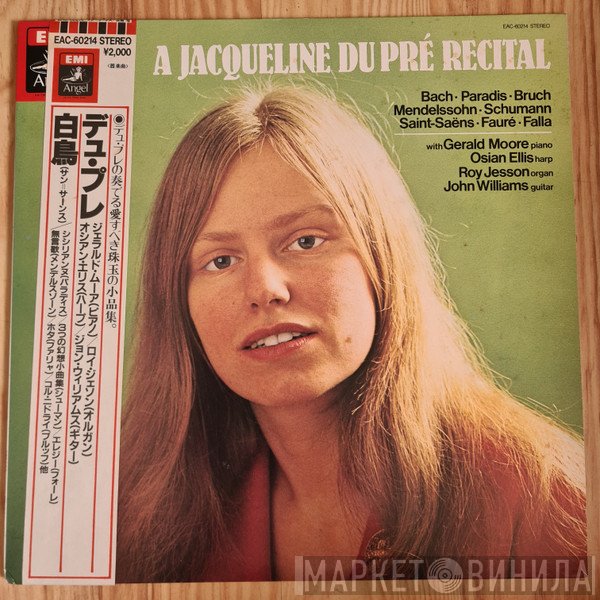 Jacqueline Du Pré - A Jacqueline Du Pré Recital