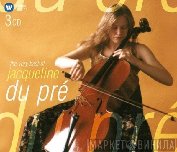 Jacqueline Du Pré - The Very  Best Of Jacqueline Du Pre