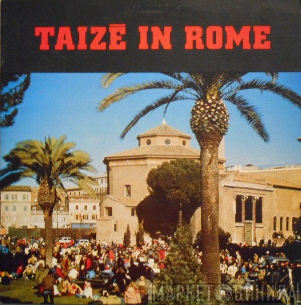 Jacques Berthier  - Taizé In Rome