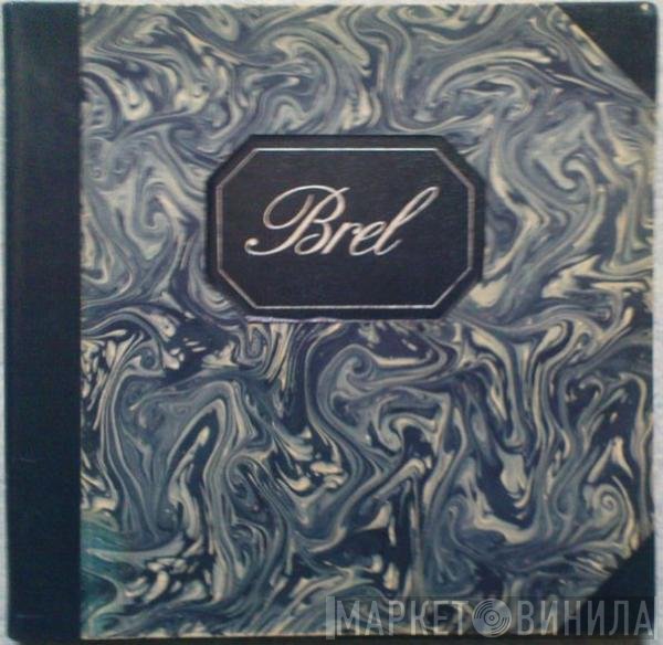 Jacques Brel  - Brel