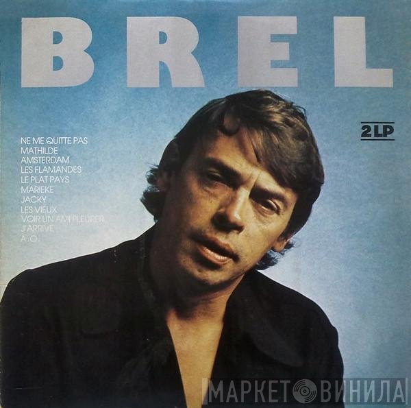 Jacques Brel  - Brel