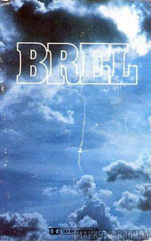 Jacques Brel  - Brel