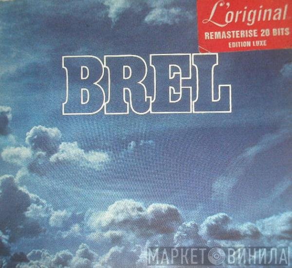 Jacques Brel  - Brel