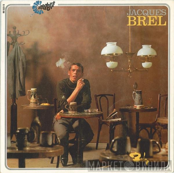 Jacques Brel  - Ces Gens-Là