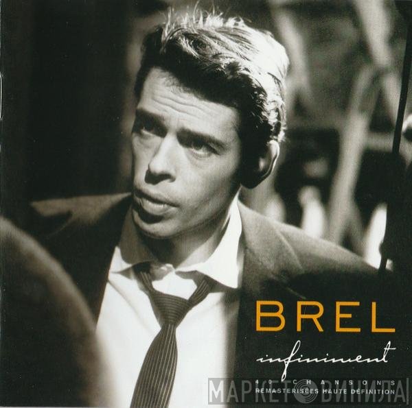Jacques Brel  - Infiniment