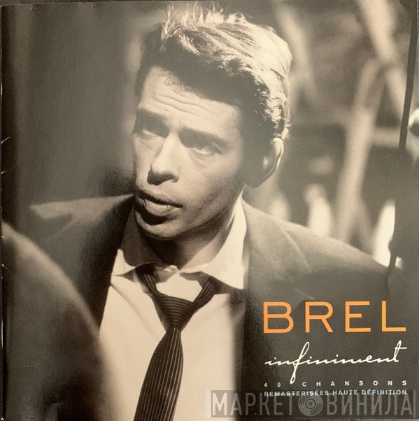 Jacques Brel  - Infiniment