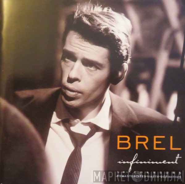 Jacques Brel  - Infiniment