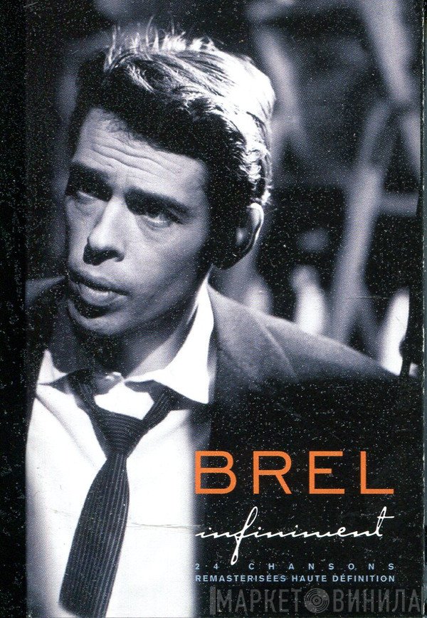Jacques Brel  - Infiniment