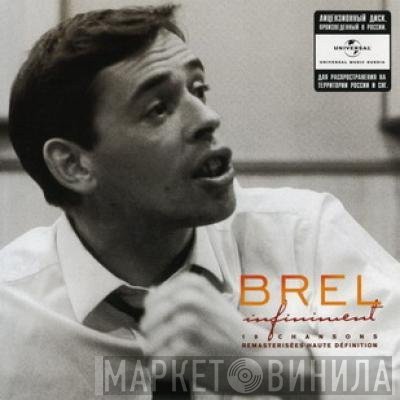 Jacques Brel  - Infiniment