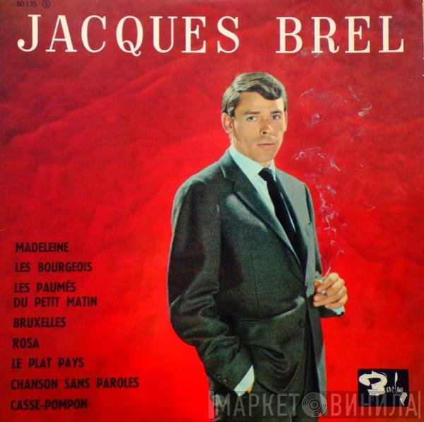 Jacques Brel  - Jacques Brel