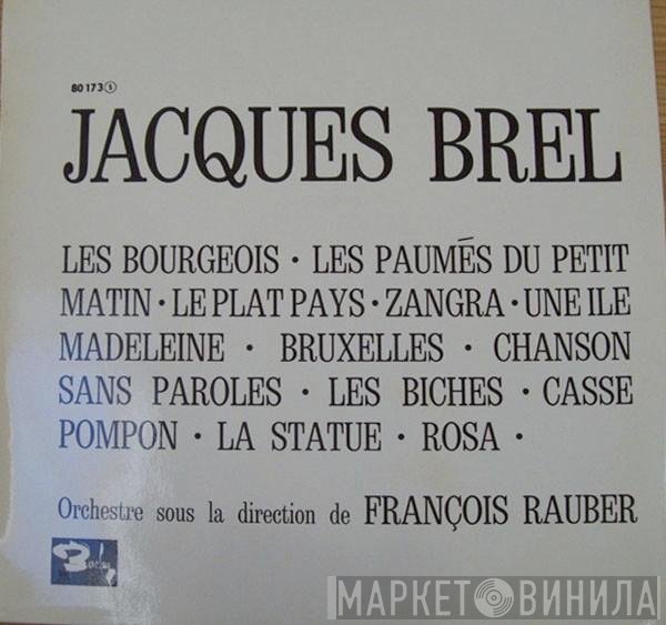 Jacques Brel  - Jacques Brel