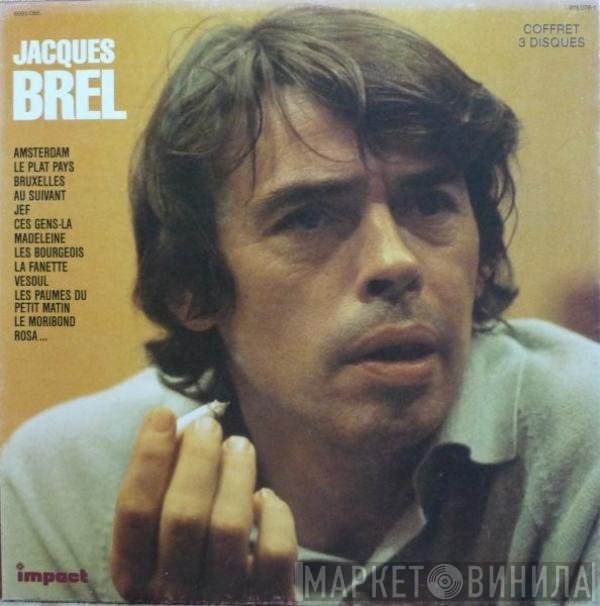 Jacques Brel  - Jacques Brel