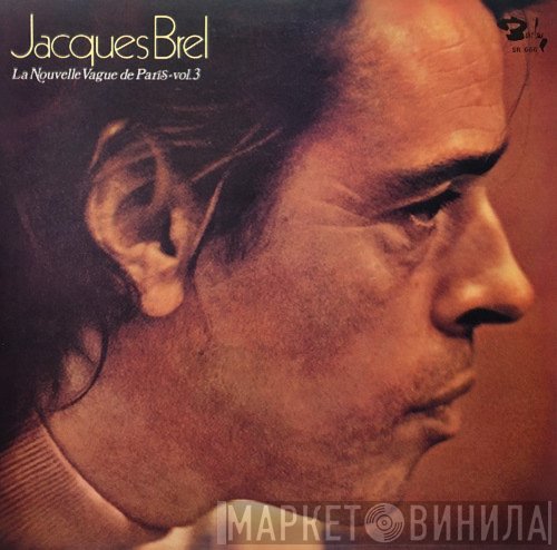 Jacques Brel  - Jacques Brel