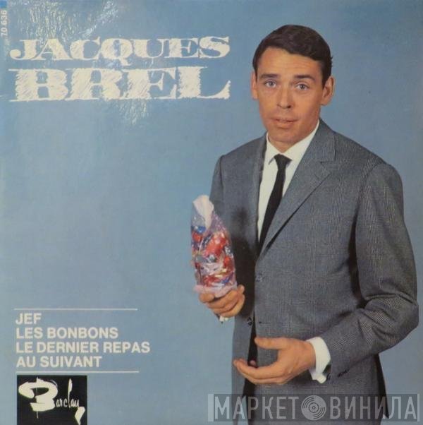 Jacques Brel  - Jef