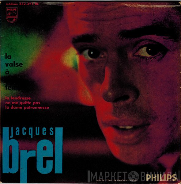 Jacques Brel  - La Valse À Mille Temps