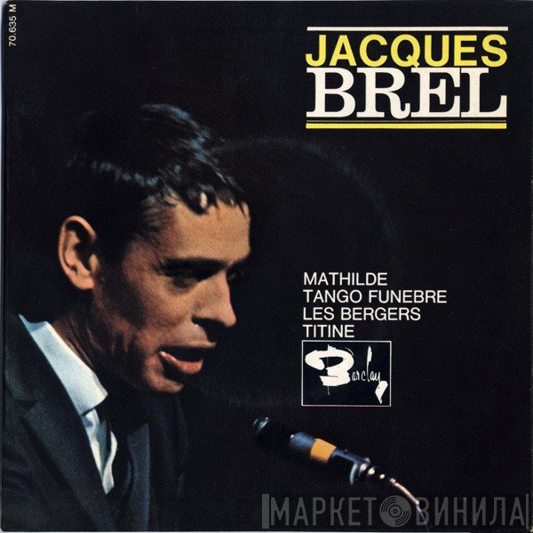 Jacques Brel  - Mathilde