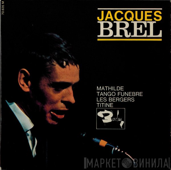 Jacques Brel  - Mathilde