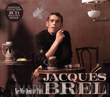 Jacques Brel - Ne Me Quitte Pas