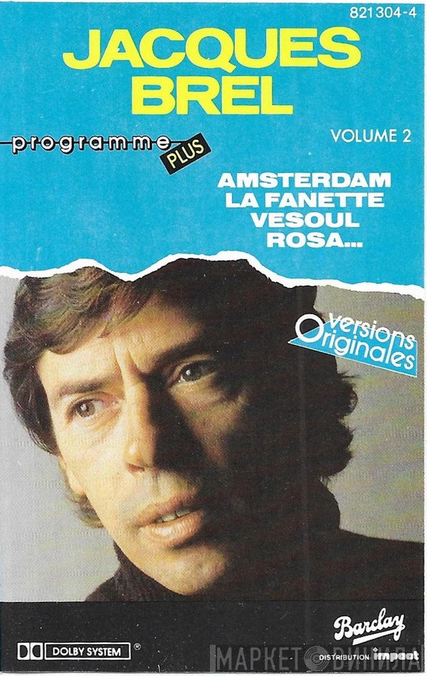 Jacques Brel  - Programme Plus Volume 2