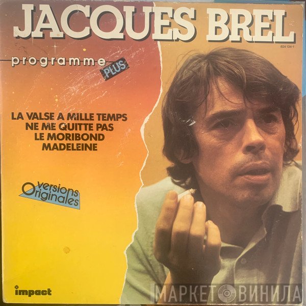 Jacques Brel  - Programme Plus