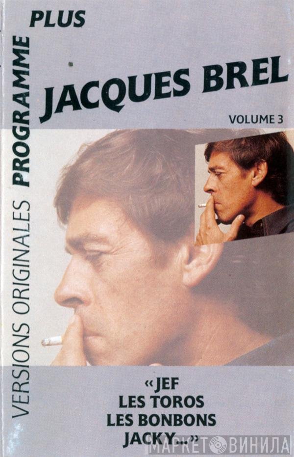 Jacques Brel  - Volume 3