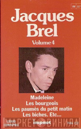 Jacques Brel  - Volume 4