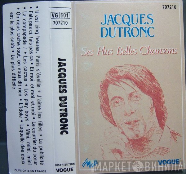 Jacques Dutronc - Ses Plus Belles Chansons