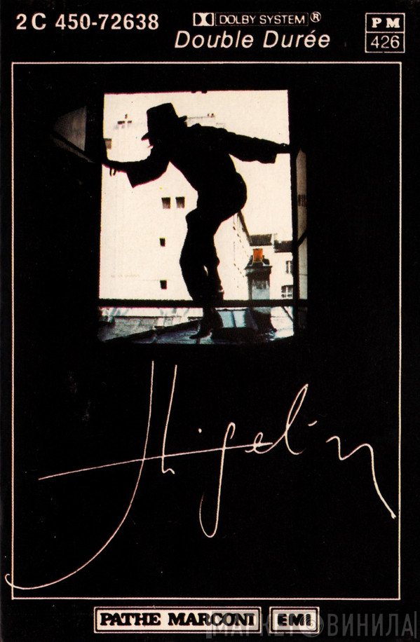 Jacques Higelin  - Higelin 82