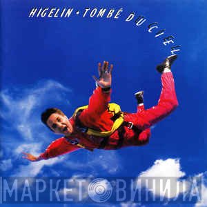 Jacques Higelin - Tombé Du Ciel