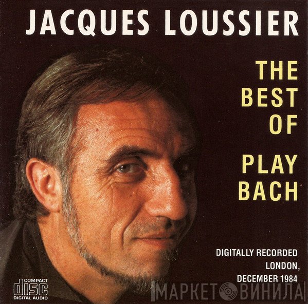 Jacques Loussier - The Best Of Play Bach