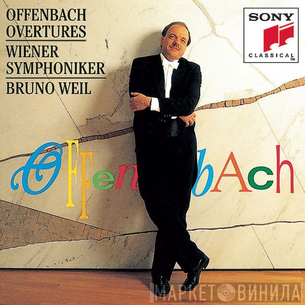Jacques Offenbach, Wiener Philharmoniker, Bruno Weil  - Ouvertures