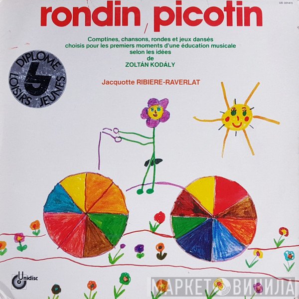 Jacquotte Ribiere-Raverlat  - Rondin, Picotin