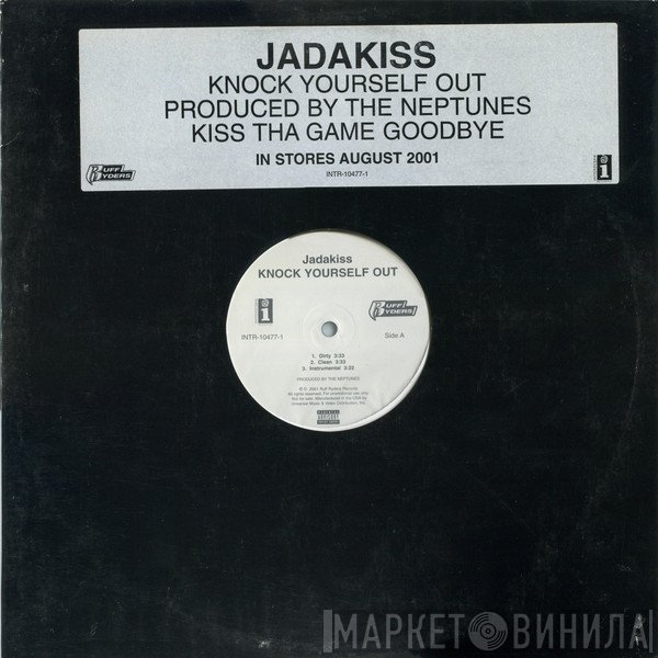 Jadakiss - Knock Yourself Out