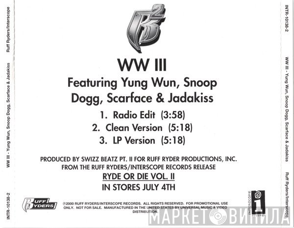 Jadakiss, Scarface , Snoop Dogg, Yung Wun - WWIII