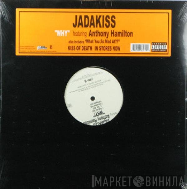 Jadakiss - Why!