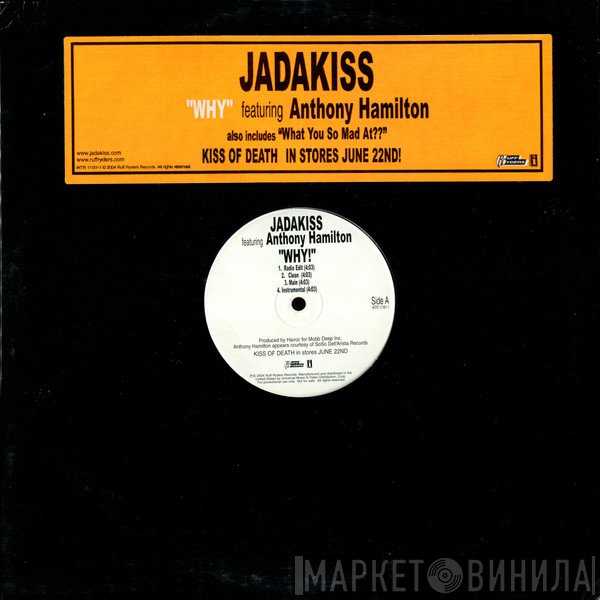 Jadakiss  - Why!