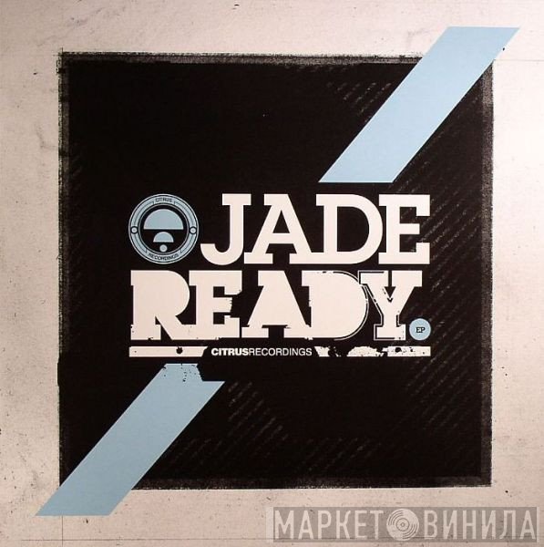 Jade  - Ready EP